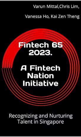 Fintech 65 - 2023 - Recognizing and Nurturing Talent in Singapore